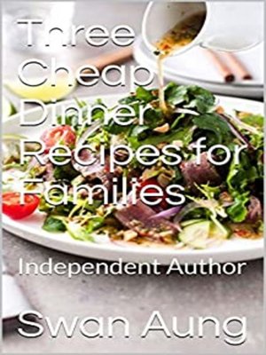 cover image of Three Cheap Dinner Recipes for Families